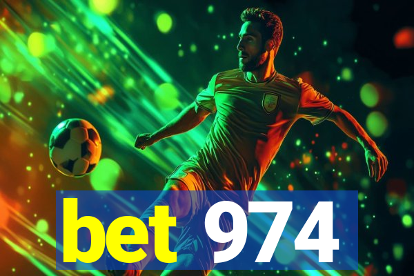 bet 974